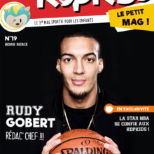 Petit Mag’ spécial Rudy Gobert en accès gratuit !